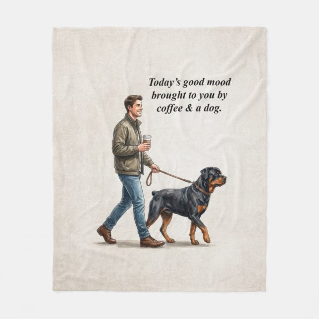 Cobertor De Velo Coffee & a Rottweiler Make Today Better (Frente)