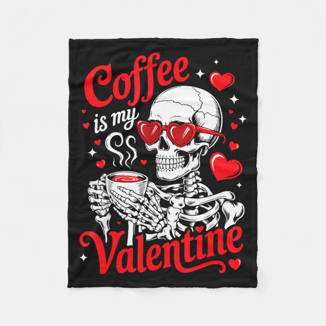Cobertor De Velo Coffee Is My Valentine Skeleton Valentine Funny Co (Frente)