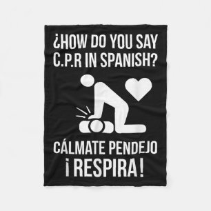 Cobertor De Velo Como se diz "C.p.r" em espanhol "Calma Y Respira"