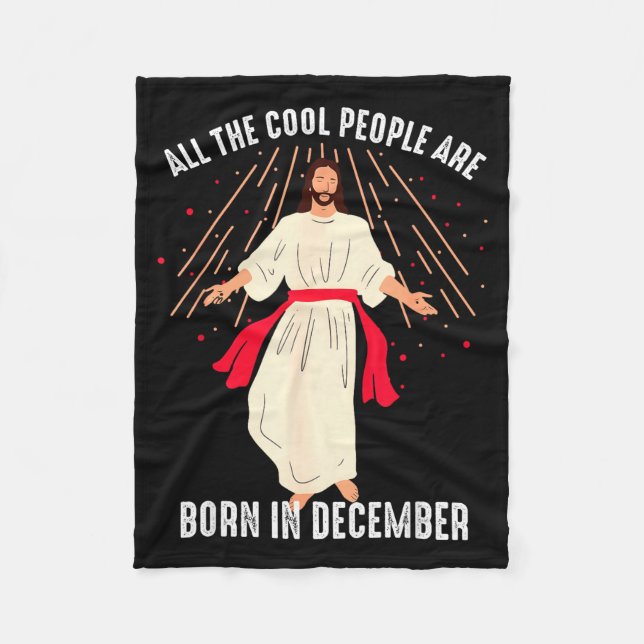 Cobertor De Velo Cool People Are Born In December Christian Christm (Frente)