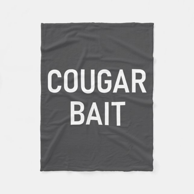 Cobertor De Velo Cougar Bait, Funny, Jokes, Sarcastic  (Frente)