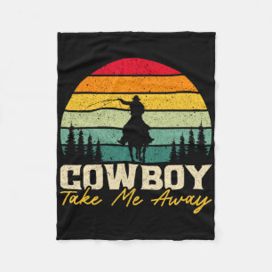 Cobertor De Velo Cowboy Me Leva Para Fora Do Rodeo Ocidental Horsec