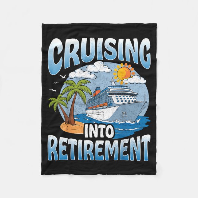 Cobertor De Velo Cruising Into Retirement Cruise Vacation Party Cru (Frente)