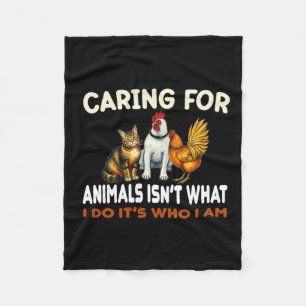 Cobertor De Velo Cuidar de Animais não é o que eu faço é quem eu so