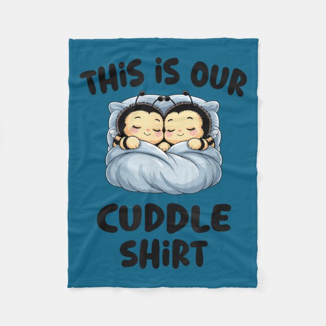Cobertor De Velo Cute Bee Lovers This Is Our Cuddle  (Frente)