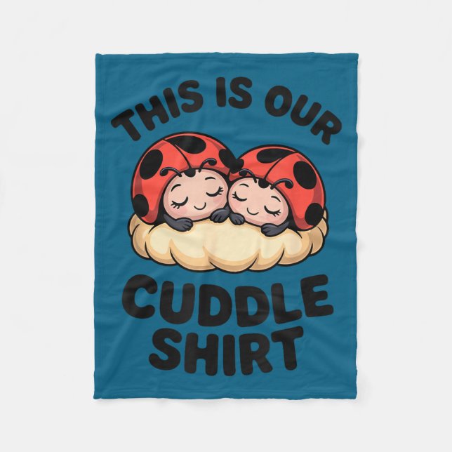 Cobertor De Velo Cute Ladybugs This Is Our Cuddle Couple  (Frente)