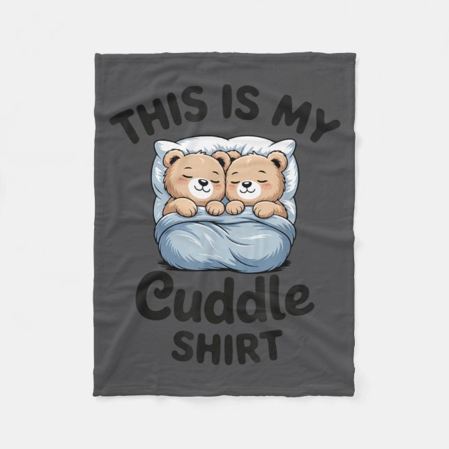 Cobertor De Velo Cute Matching Bear This Is My Cuddle  (Frente)