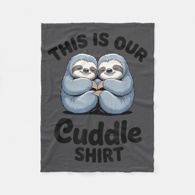 Cobertor De Velo Cute Sloth Couple This Is Our Cuddle  (Frente)