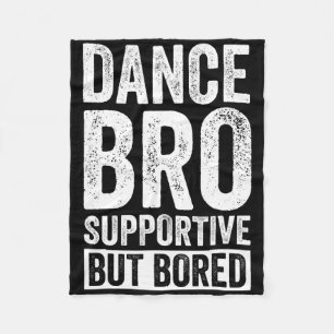 Cobertor De Velo Dance Bro Apoiando, Mas Entediado Homens Dançantes