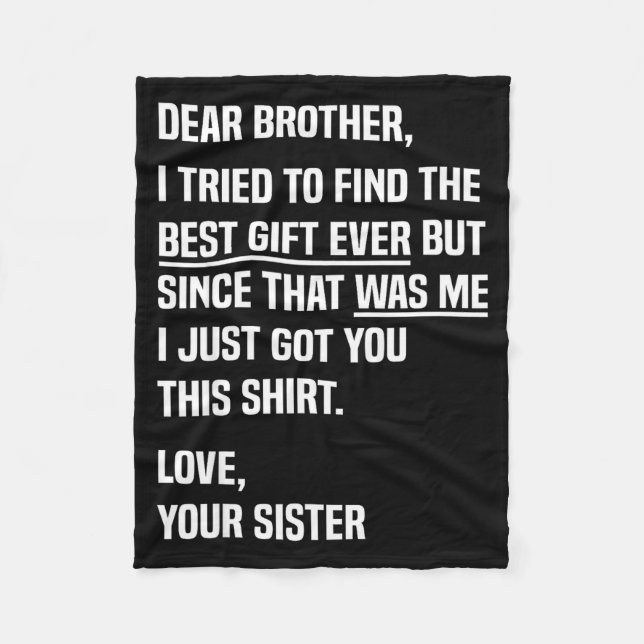 Cobertor De Velo Dear Brother Quote Funny Sibling Humor Joke From S (Frente)