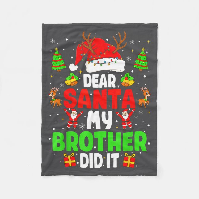 Cobertor De Velo Dear Santa My Brother Did It Funny Christmas Boys  (Frente)