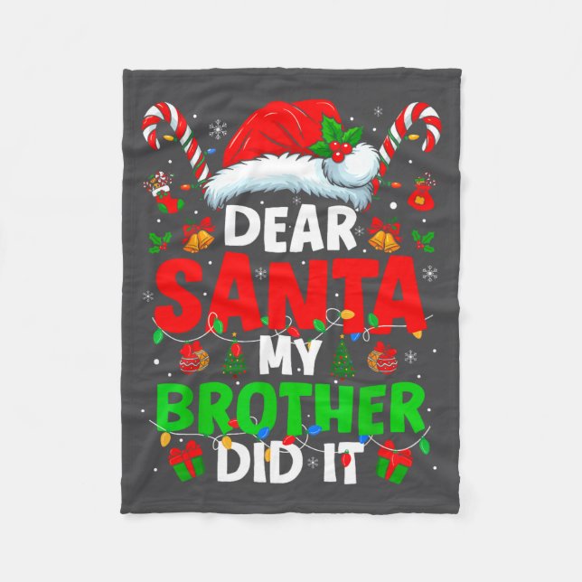 Cobertor De Velo Dear Santa My Brother Did It Funny Christmas Boys  (Frente)