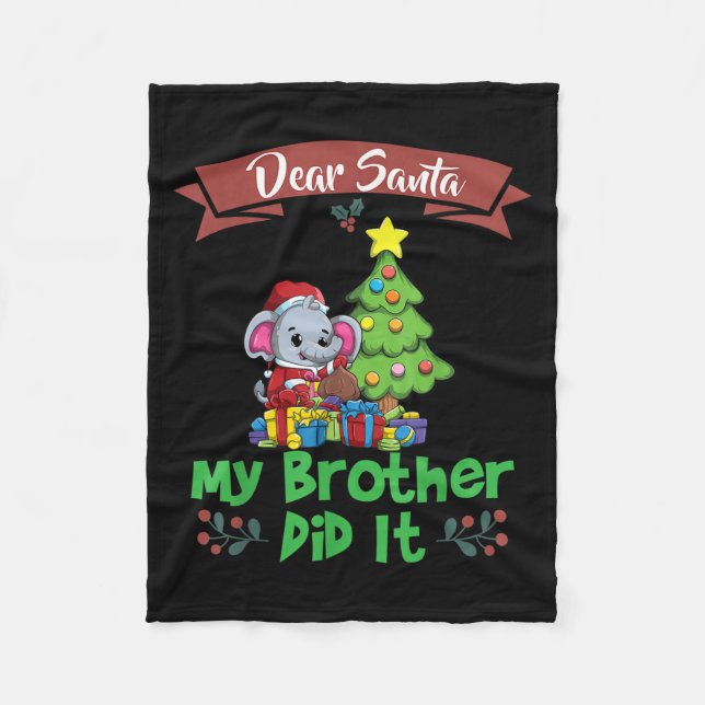Cobertor De Velo Dear Santa My Brother Did It Siblings Christmas  (Frente)