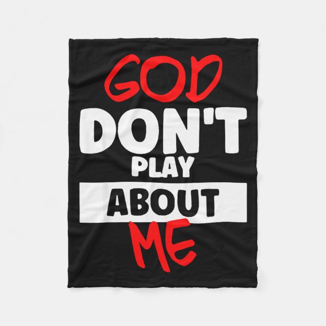 Cobertor De Velo Deus Não Brinca Comigo  (Frente)