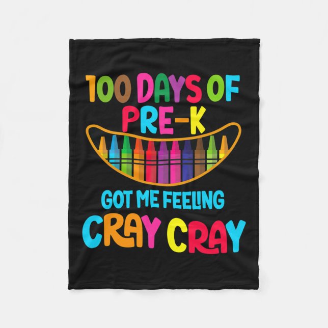 Cobertor De Velo Dias De Pré-k Me Fez Sentir Cray Cray (Frente)