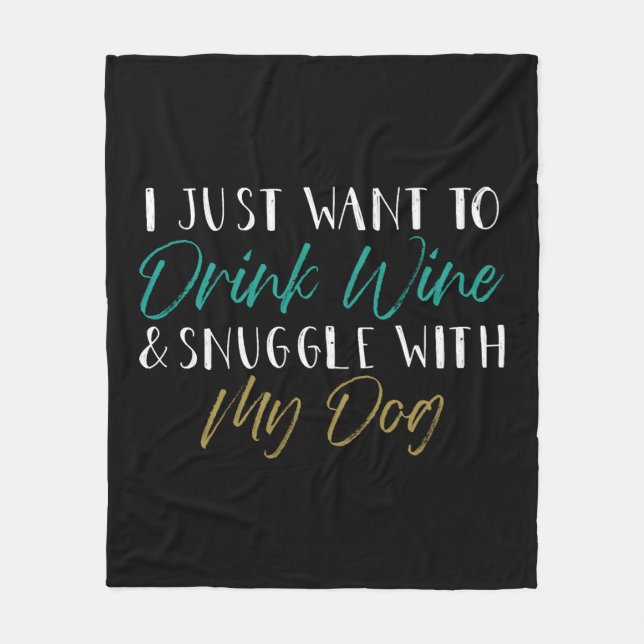 Cobertor De Velo Dog Lover, amante do vinho, Engraçado dizer (Frente)