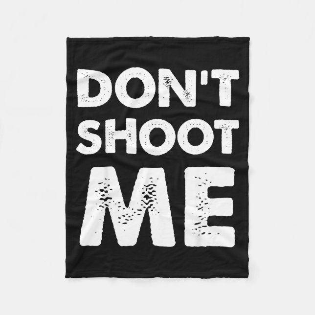 Cobertor De Velo Don’t Shoot Me  (Frente)