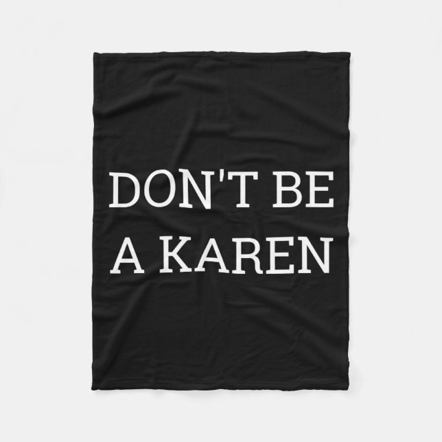 Cobertor De Velo Dont Be A Karen Funny  (Frente)