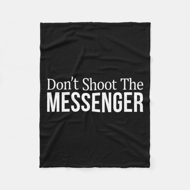 Cobertor De Velo Don't Shoot The Messenger -  (Frente)