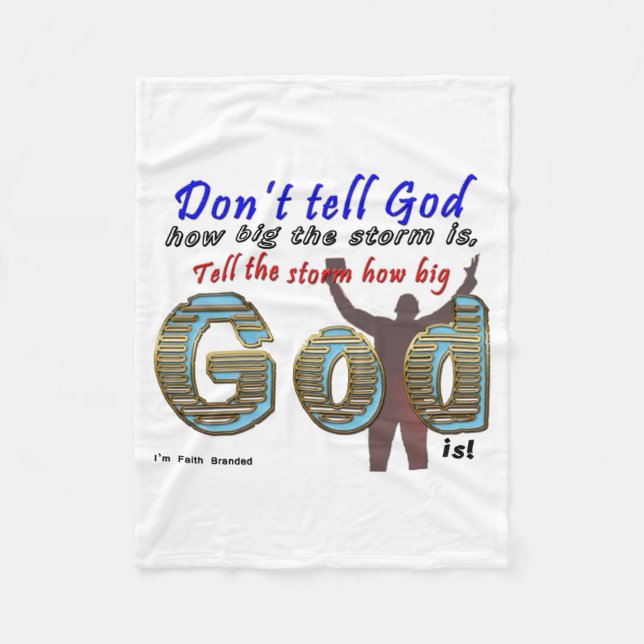 Cobertor De Velo Dont Tell God How Big Your Is  (Frente)