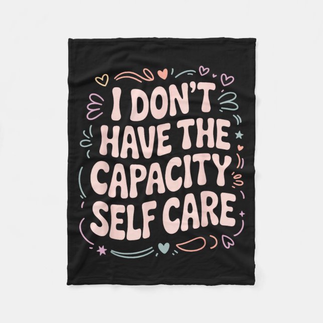 Cobertor De Velo Don't The Don' Capacity Self Care Burnout (Frente)