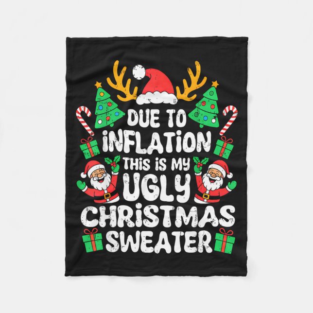 Cobertor De Velo Due To Inflation Ugly Christmas Sweater Xmas Men W (Frente)