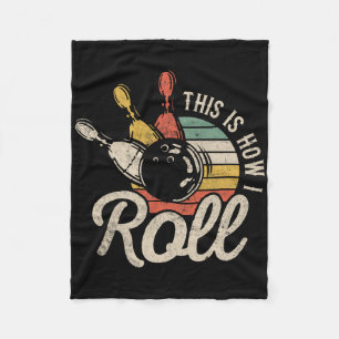 Cobertor De Velo É Assim Que Eu Rolo Presente Engraçado de Boliche