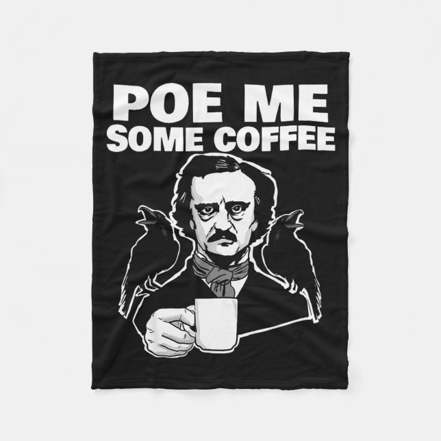 Cobertor De Velo E Me Some Coffee Funny Edgar Allan E Pun  (Frente)