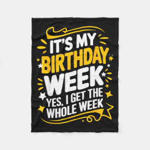 Cobertor De Velo É Minha Semana de Aniversário Sim Eu Fico Com a Se
