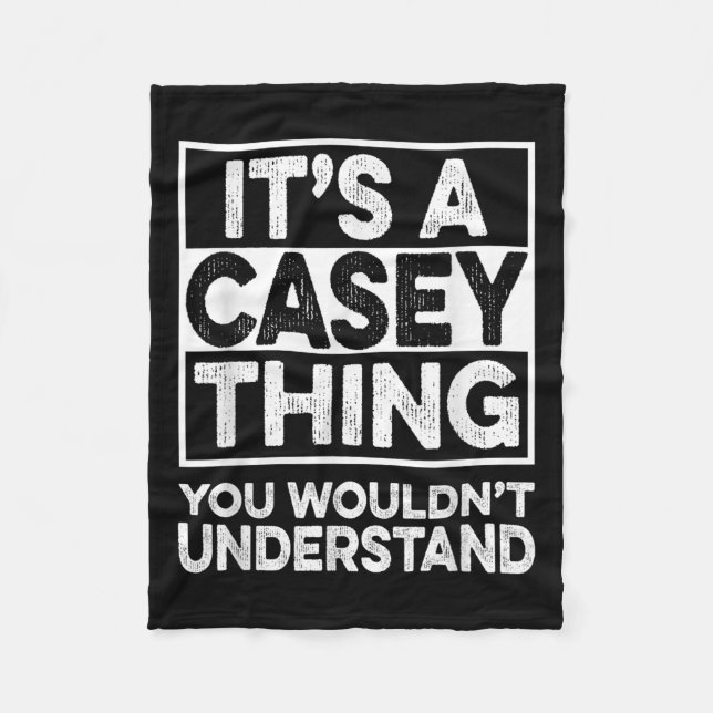 Cobertor De Velo É Uma Coisa De Casey Que Você Não Entenderia Casey (Frente)