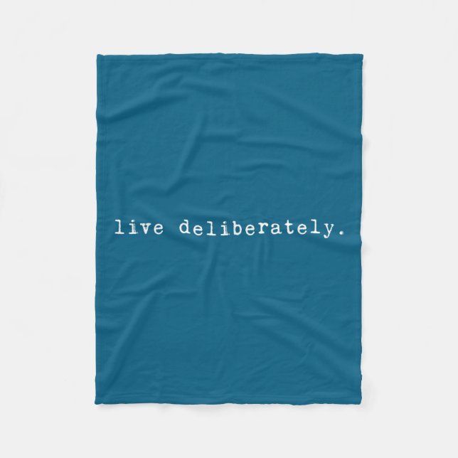 Cobertor De Velo Eau Quote Motivation Sritual - Live Deliberately  (Frente)