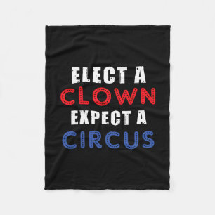 Cobertor De Velo Eleja Um Palhaço Espere Um Circo Design Anti Trump