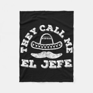 Cobertor De Velo Eles Me Chamam De Camisa Da Festa El Jefe Cinco De