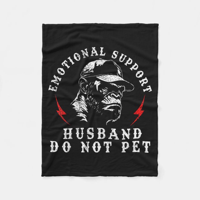 Cobertor De Velo Emotional Support Husband Do Not Pet Funny Monkey (Frente)