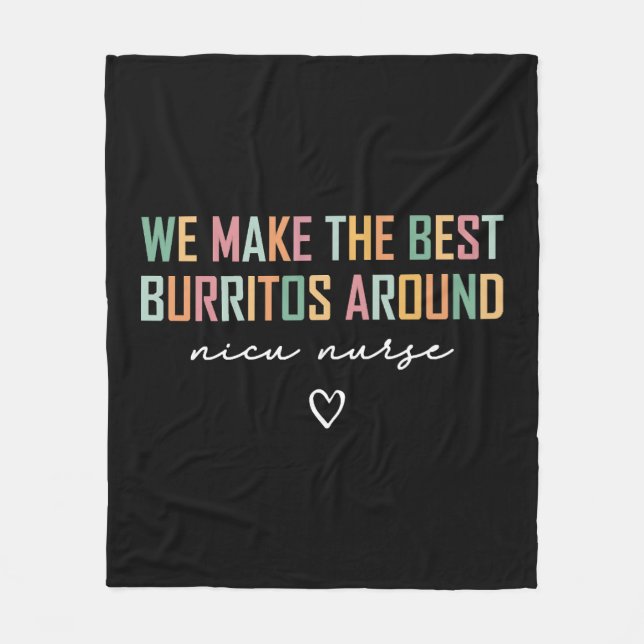 Cobertor De Velo Enfermeira NICU Camisa Que Fazemos O Melhor (Frente)