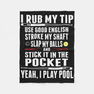 Cobertor De Velo Engraçado Billiard Cue Ball I Rub My Tip