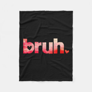 Cobertor De Velo Engraçado Bruh Meme Dizendo Camisas De Dia de os n
