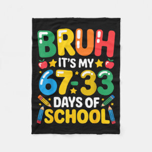 Cobertor De Velo Engraçado Bruh São Meus 67 33 Dias De Escola Matem