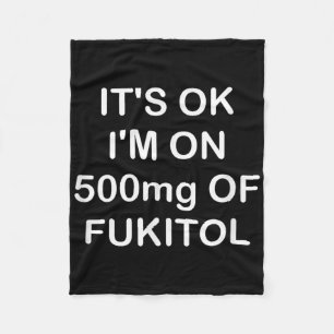 Cobertor De Velo Engraçado, Está Bem, Estou Com 500 mg De Gooditol,