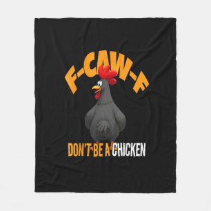 Cobertor De Velo Engraçado F-Caw-F Não É Um Frango F-Caw-F Galo