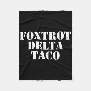 Cobertor De Velo Engraçado Foxtrot Delta Taco7