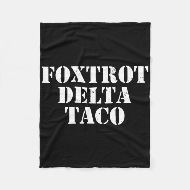 Cobertor De Velo Engraçado Foxtrot Delta Taco7 (Frente)
