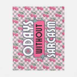 Cobertor De Velo Engraçado Mãe 0 Dias sem Sarcasmo