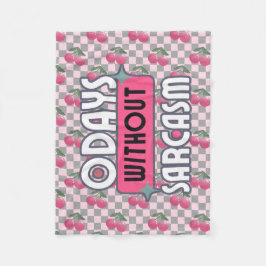 Cobertor De Velo Engraçado Mãe 0 Dias sem Sarcasmo