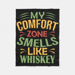 Cobertor De Velo Engraçado Minha Zona de Conforto Cheira a Whisky