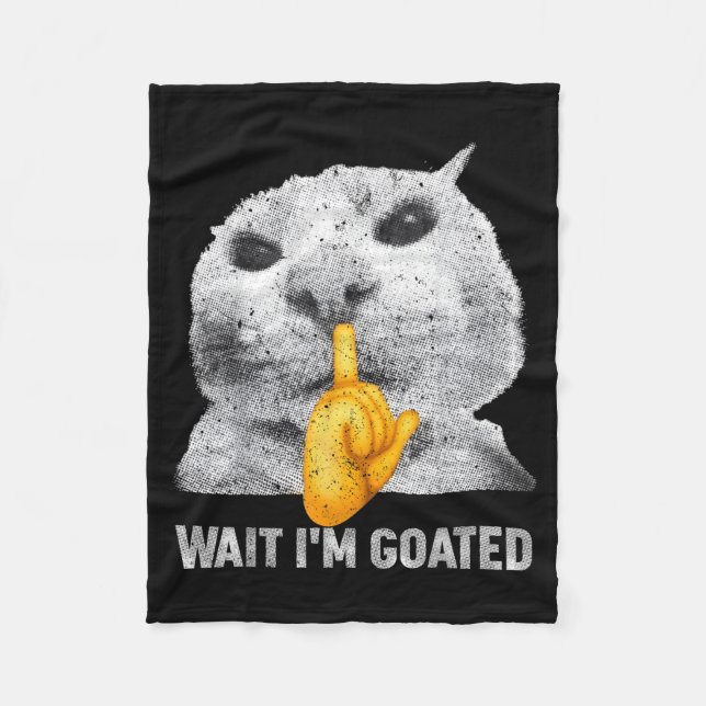 Cobertor De Velo Espera Eu Sou Cabra Gato Roupa de Meme Gatos Bobos (Frente)