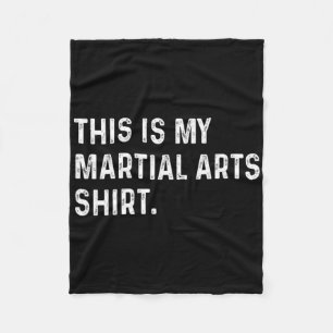Cobertor De Velo Esta É A Minha Camisa De Artes Marciais - Artes Ma