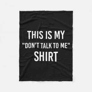 Cobertor De Velo Esta É Minha Camiseta Não Fale Comigo - Gif de Mem
