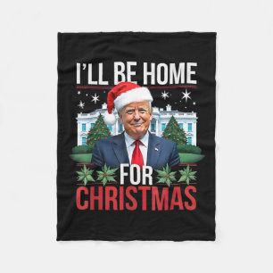 Cobertor De Velo Estarei em Casa no Natal Engraçado Trump