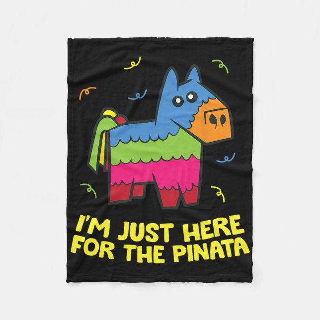 Cobertor De Velo Estou Aqui Apenas Para A Pinata  (Frente)